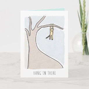 Carte Art original Hang in it Encouragement