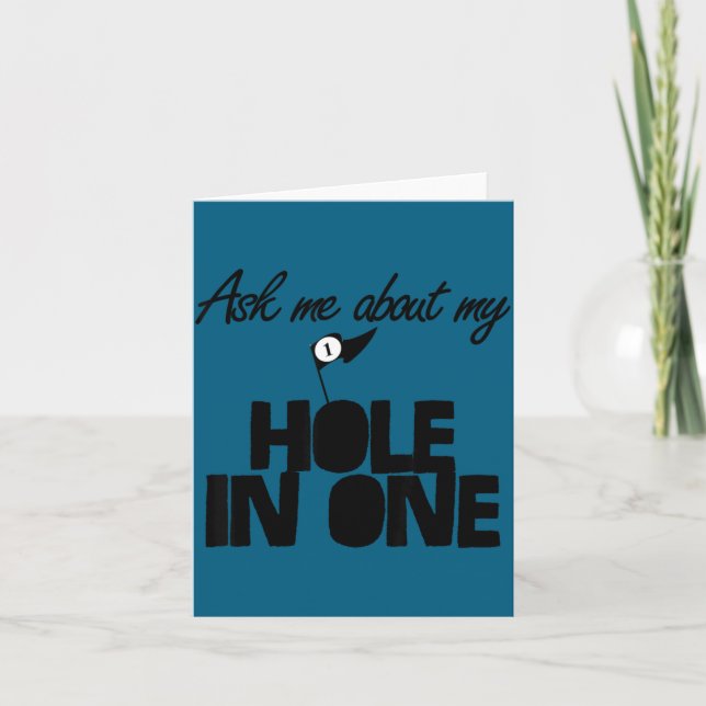 Carte Ask Me About My Hole In One Funny Golf  (Devant)