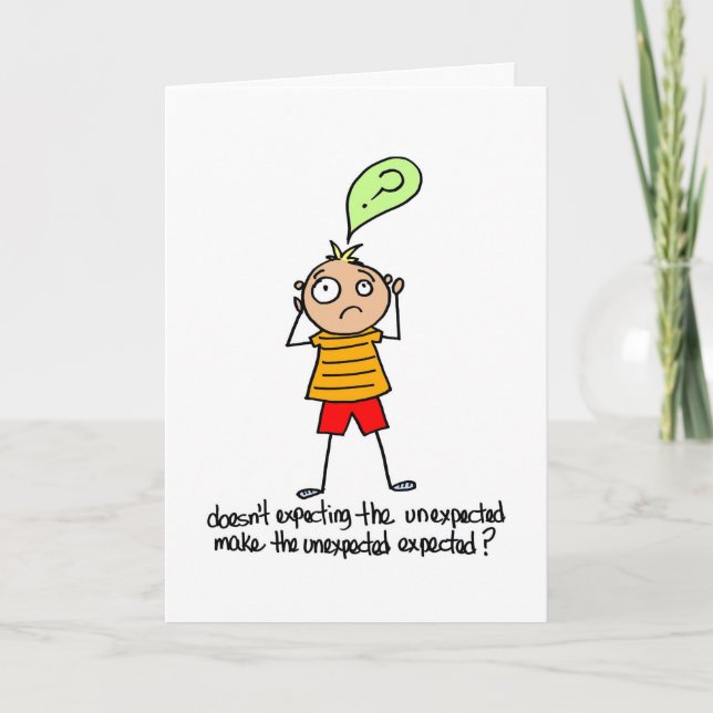 Carte Attente de l'inattendu - Anniversaire tardif (Devant)