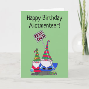 Carte Attention aux gnomes, heureux allotmenter d'annive