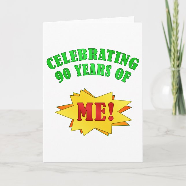 Carte Attitude amusante Cadeaux 90e anniversaire (Devant)