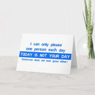 Carte Aujourd'Hui N'Est Pas Votre Jour - Mauvais Jour Dr