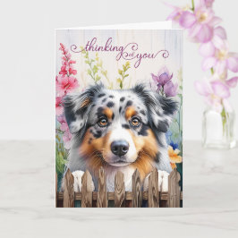 Carte Australian Shepherd Dog Fence Thinking of You