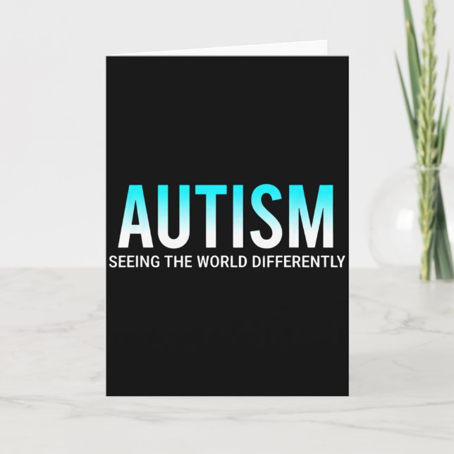 Carte Autism Seeing The World Differently Awareness  (Devant)