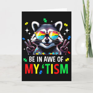 Carte Autisme Drôle Être En Admiration De Mon Tisme Mème