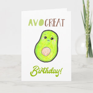 Carte Avo grand anniversaire kawaii à la main avocat mig