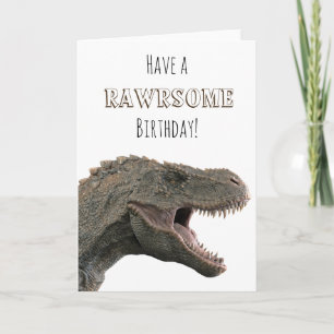 Carte Avoir un Anniversaire Rawsome T-rex Tyrannosaurus