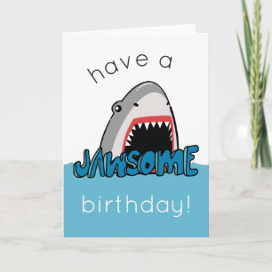 Carte Avoir Un Jawsome Anniversaire Drôle