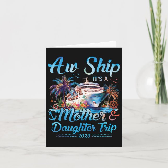 Carte Aw Ship ! C'Est Un Voyage De Fille Mère 2025 Crois (Devant)