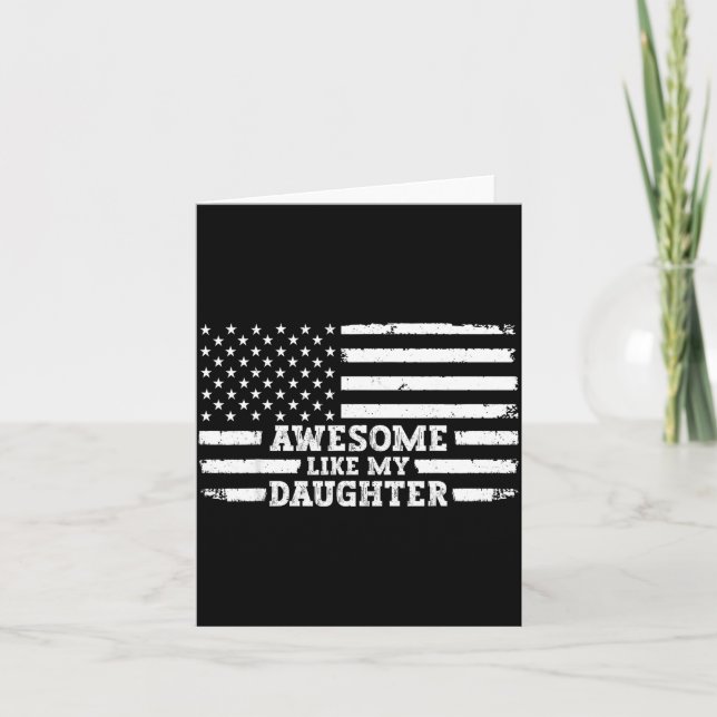 Carte Awesome Like My Daughter Men Funny  (Devant)