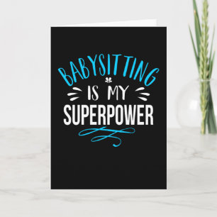Carte Babysitting est ma super-puissance jeu de mots App