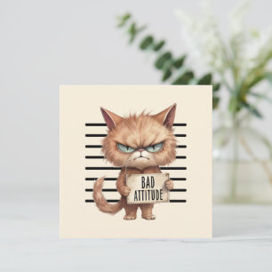 Carte Bad Attitude Chat Mugshot - Drôle Feline Design