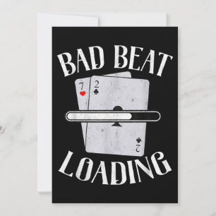 Carte Bad Beat Chargement Texas Holdem Casino Funny Poke
