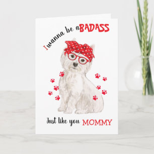 Carte Badas de fête des mères de votre chien Westie