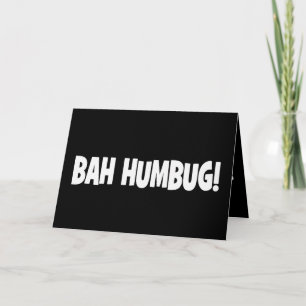 Carte : Bah Humbug !