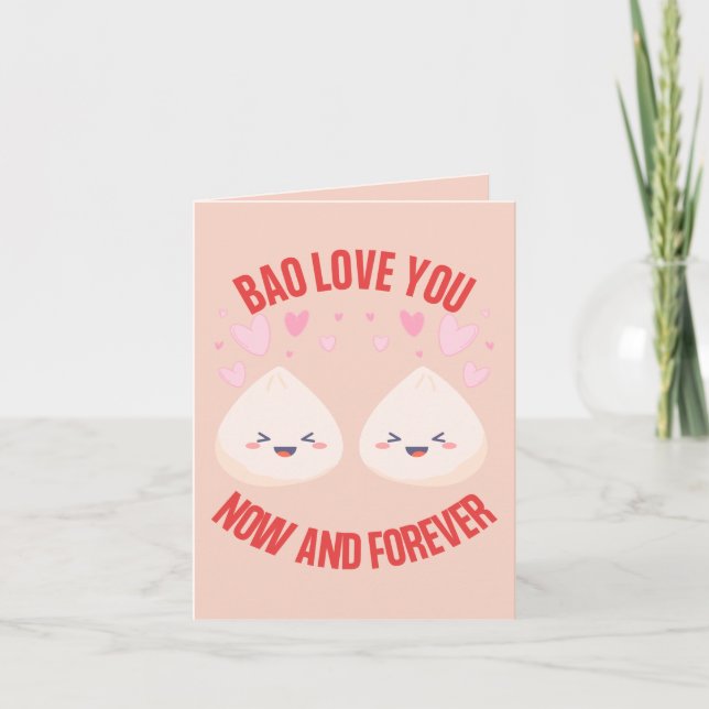 Carte Bao Love You Now and Forever - Romantic Food Pun (Devant)