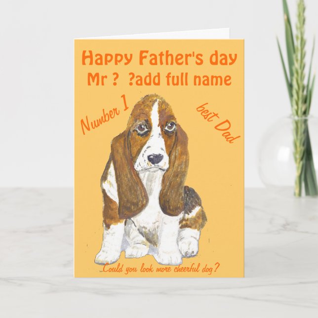 Carte Basset Hound Happy Fête des pères, ajouter le nom  (Devant)
