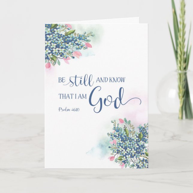 Carte Be Still and Know that I am God, Ps 46:10 (Devant)