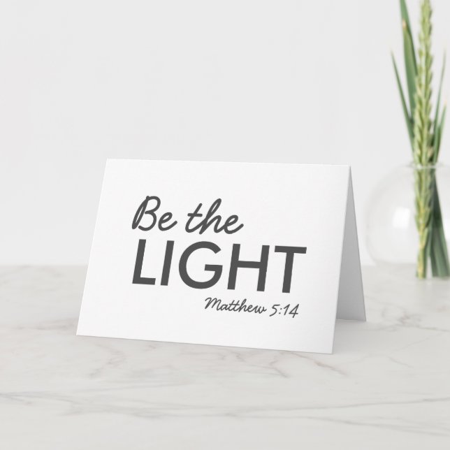 Carte Be the Light | Matthew 5:14 Bible Verse Christian (Devant)