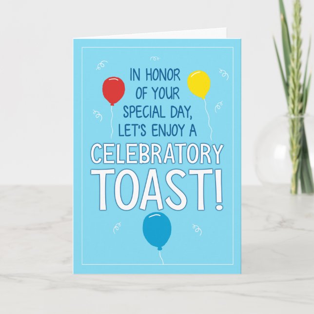 Carte Beau et amusant toast festif Anniversaire (Devant)