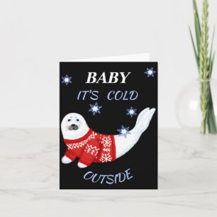 Carte Bébé Mignon Il Fait Froid Dehors T Shirt Phoque D'