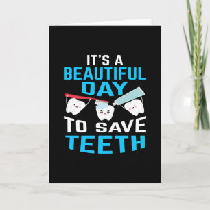 Carte Belle journée pour sauver dents dentiste