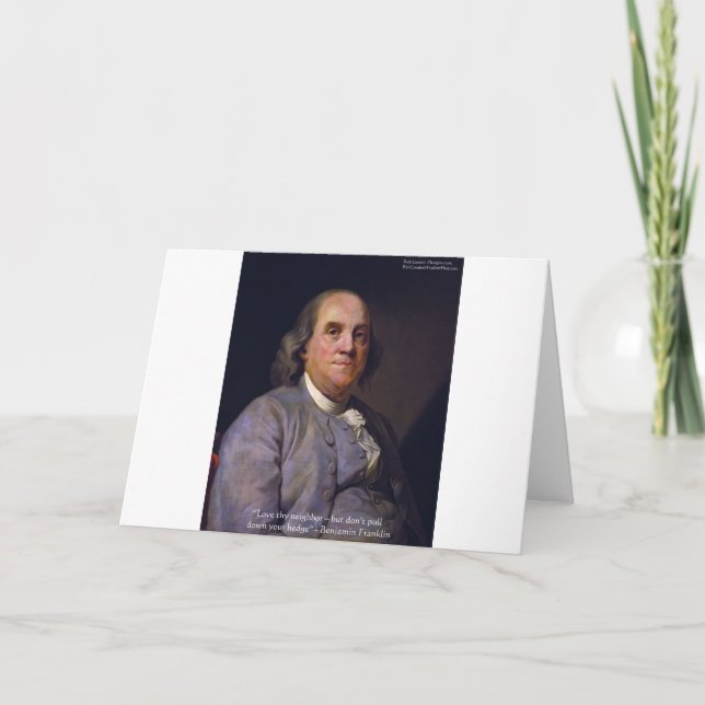 Carte Ben Franklin "Aimez Votre Neibhbor Mais..." Cadeau (Devant)