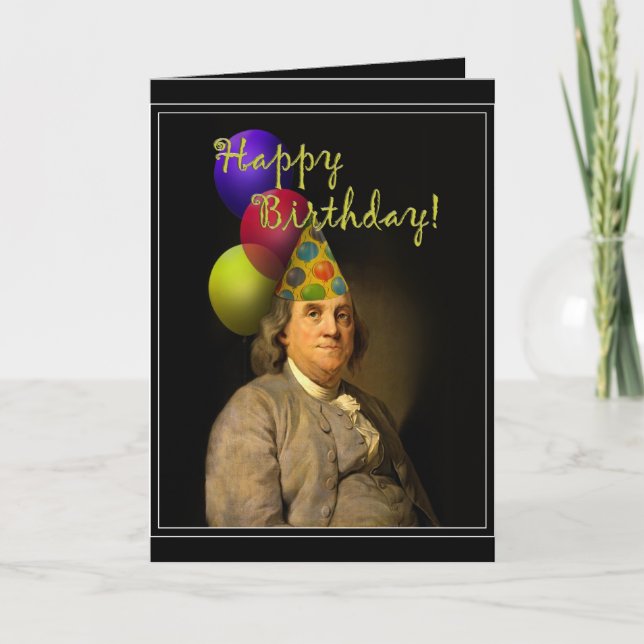 Carte Benjamin Franklin Joyeux anniversaire (Devant)