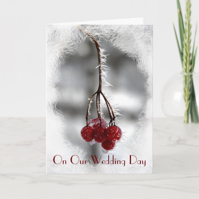Carte Berries rouges et givre Notre jour de mariage (Devant)