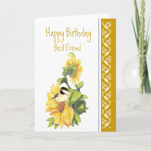 Carte Best Friend Birthday Poem Chickadee & Sunflowers C