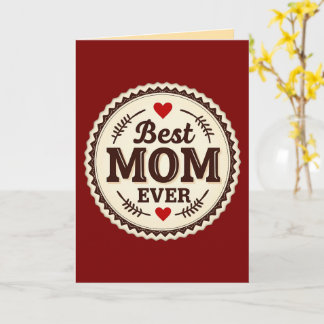 Carte Best Mom Ever Classic Retro Design
