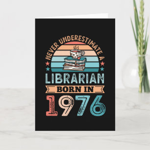 Carte Bibliothécaire né 1976 50e anniversaire Livre Love
