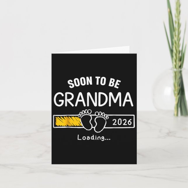 Carte Bientôt Être Grand-Mère 2026 Chargement De Grosses (Devant)