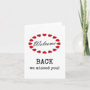 Carte Bienvenue à nouveau, vous nous avez manqué