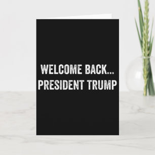 Carte Bienvenue Byck... Président Trump Élection Us 2025