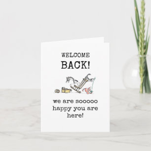 Carte Bienvenue de retour, Funny Cat Card