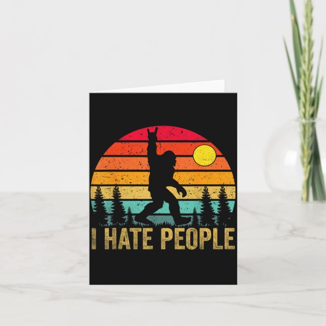 Carte Big Foot Sasquatch I Hate People Funny Bigfoot Vin (Devant)