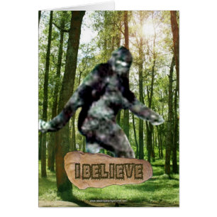 Carte Bigfoot I Believe