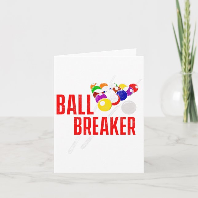 Carte Billard de piscine amusant Slogan Ball Breaker (Devant)