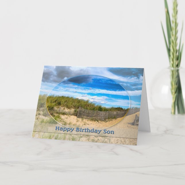 CARTE BIRTHDAY- SON- BEACH/OCEAN/DUNES/SCENE (Devant)