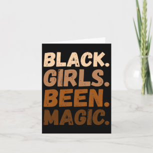 Carte Black Girls Been Magic Melanin Af Africain-América