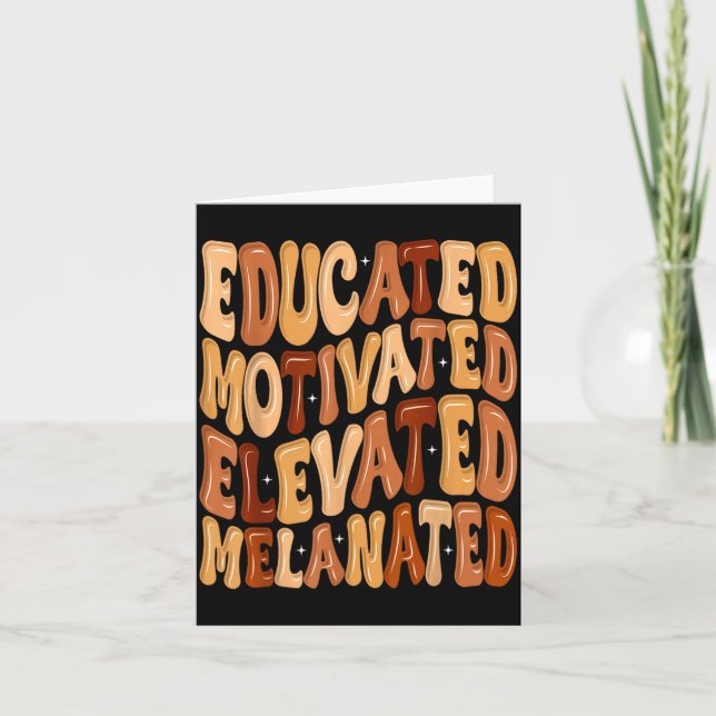 Carte Black History Month Educated Motivated Elevated Me (Devant)