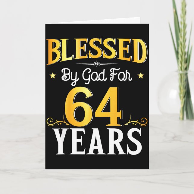 Carte Blessed By God For 64 Years 64th Birthday Men Wome (Devant)
