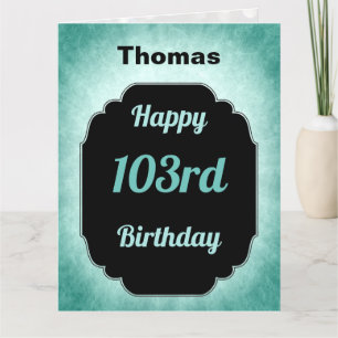 Carte Bleu personnalisé Joyeux 103e anniversaire