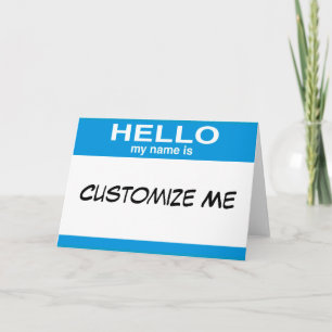 Carte Blue Hello My Name is ... Customizable Blank