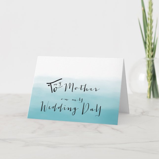 Carte Blue Ombre - À ma mère le jour de mon mariage (Devant)