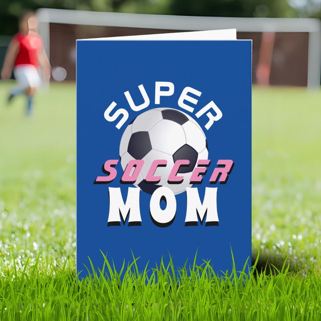 Carte Blue Super Soccer Maman Football Sport Fête des Mè (Créateur téléchargé)