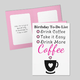 Carte Boire plus de café blanc rose anniversaire