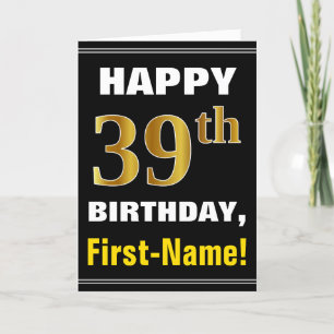 Carte Bold, Black, Faux Gold 39th Birthday w/ Name Card