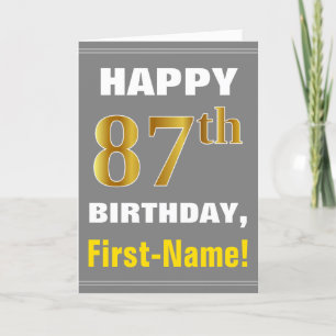 Carte Bold, Gray, Faux Gold 87th Birthday w/ Name Card